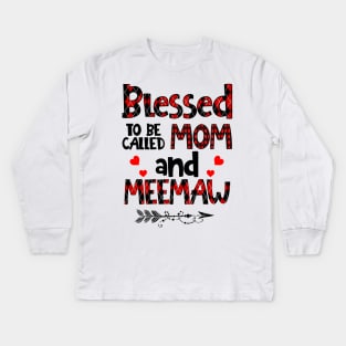 Blessed To be called Mom and meemaw Kids Long Sleeve T-Shirt